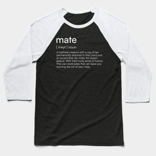 Mate definition Baseball T-Shirt